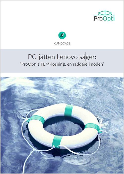 PC-jätten Lenovo - ProOptis TEM-lösning, en räddare i nöden