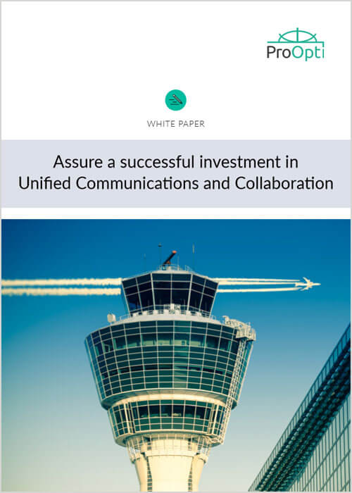 Assure a successful investment in Unified Communications and Collaboration